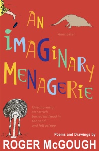 Imaginary Menagerie by Roger McGough